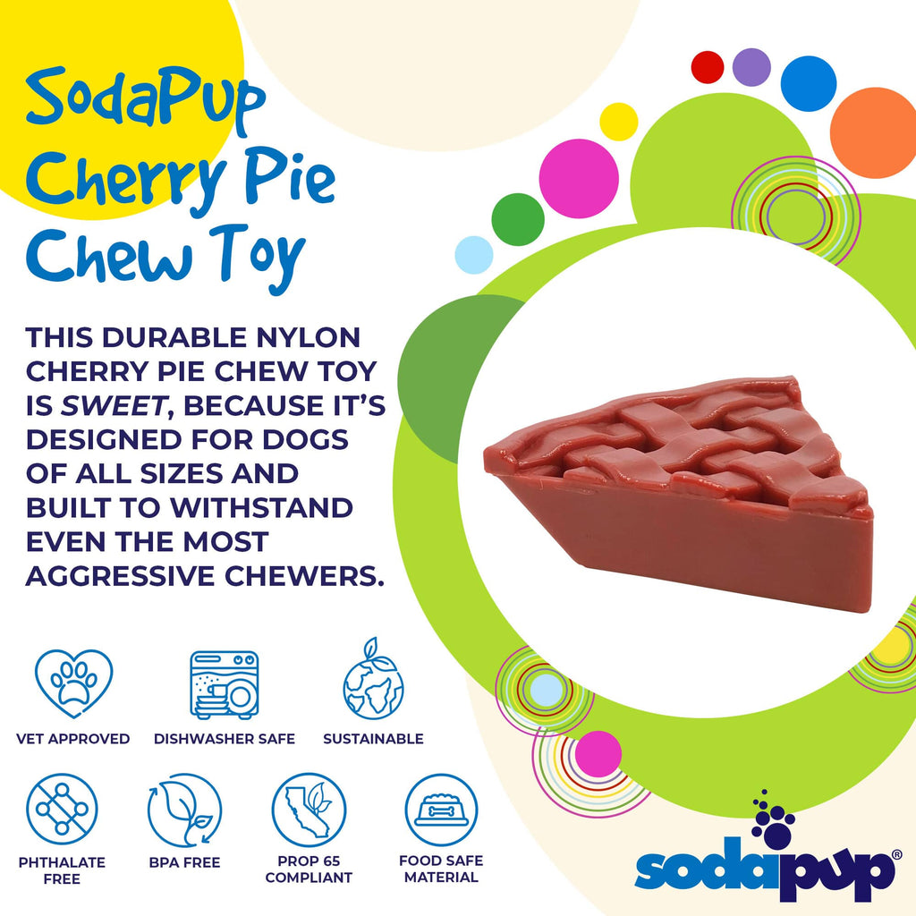 SodaPup Cherry Pie Nylon Dog Chew Toy — USA Made for Aggressive Chewers