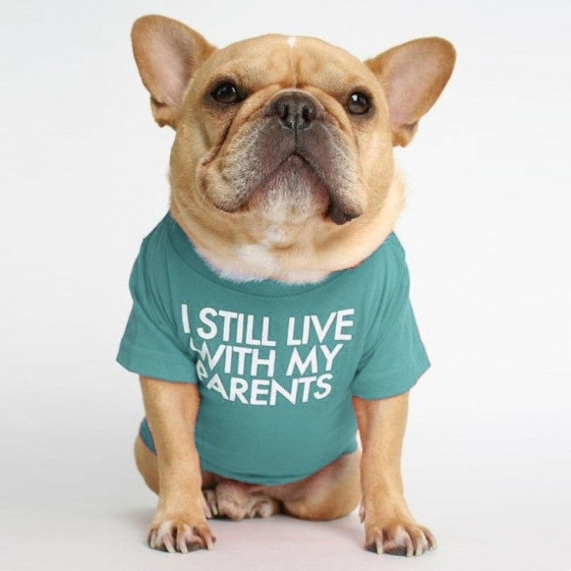 "I Still Live With My Parents" Dog T-Shirt